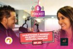 Miniature du podcast "Passions Démentielles" avec Gaël Roques de CD-MENTIEL Magazine et Marcela de La Buffeterie à Moissac, discutant de la gestion d'un buffet à volonté de cuisine artisanale française.